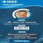 Maximizing IEEE Xplore resources for your study and research